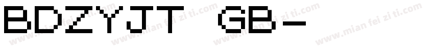 BDZYJT GB字体转换